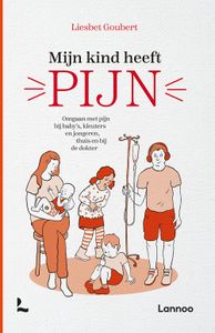 Mijn kind heeft pijn - Liesbet Goubert - ebook