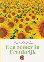 Een zomer in Frankrijk - grote letter uitgave - Eva de Wit - Hardcover (9789036436502)