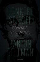 Donkere spiegel - Barton Gellman - ebook