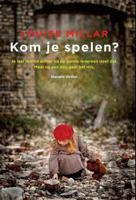 Kom je spelen? - Louise Millar - ebook