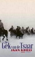 De gek van de tsaar - Jaan Kross - Hardcover (9789044644173)