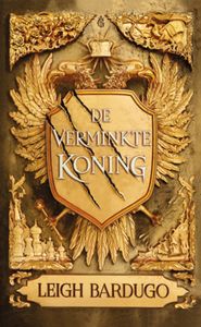 De verminkte koning - Leigh Bardugo - ebook