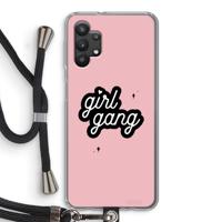 Girl Gang: Samsung Galaxy A32 5G Transparant Hoesje met koord