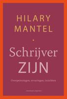 Schrijver zijn - Hilary Mantel - ebook