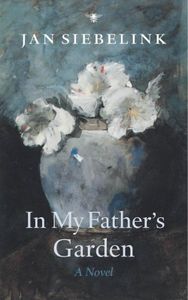 In my father's garden - Jan Siebelink - ebook