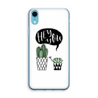 Hey you cactus: iPhone XR Transparant Hoesje - thumbnail