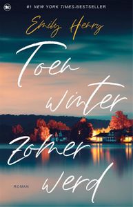 Toen winter zomer werd - Emily Henry - ebook