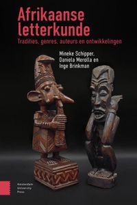 Afrikaanse letterkunde - Mineke Schipper, Inge Brinkman, Daniela Merolla - ebook