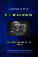 Bij de Sawags - Henk van de Weg - ebook