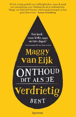 Onthoud dit als je verdrietig bent - Maggy van Eijk - Paperback (9789000359592)