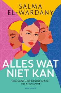 Alles wat niet kan - Salma El-Wardany - ebook