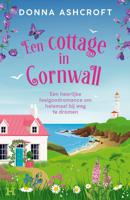 Een cottage in Cornwall - Donna Ashcroft - ebook