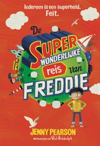 De superwonderlijke reis van Freddie - Jenny Pearson - ebook