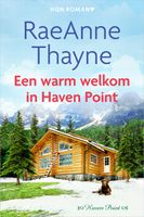 Een warm welkom in Haven Point - RaeAnne Thayne - ebook