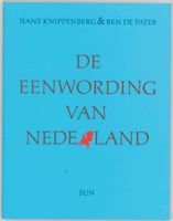 De eenwording van Nederland