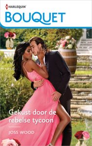 Gekust door de rebelse tycoon - Joss Wood - ebook