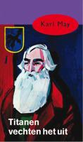Titanen vechten het uit - Karl May - eBook (9789000312566)