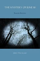 The mystery of june 16 - Gert Veltkamp - eBook (9789402193923)