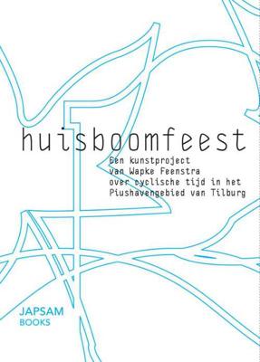 Huisboomfeest - W. Feenstra - Paperback (9789490322182) Huisboomfeest - W. Feenstra - Paperback (9789490322182)