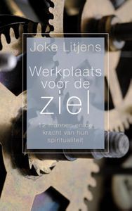 Werkplaats voor de ziel - Joke Litjens - ebook