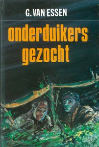 Onderduikers gezocht - G. van Essen - ebook