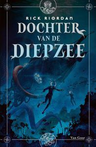 Dochter van de diepzee - Rick Riordan - ebook