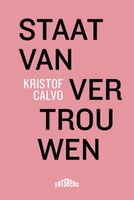 Staat van vertrouwen - Kristof Calvo - ebook - thumbnail