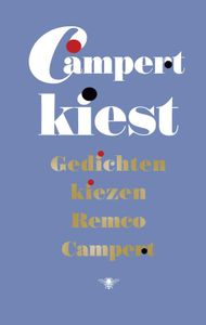 Campert kiest - Remco Campert - ebook