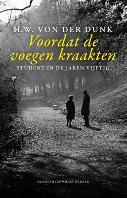 Voordat de voegen kraakten - H.W. Von der Dunk - eBook (9789035140752) Voordat de voegen kraakten - H.W. Von der Dunk - eBook (9789035140752)