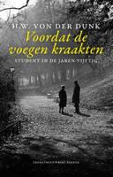 Voordat de voegen kraakten - H.W. Von der Dunk - eBook (9789035140752)
