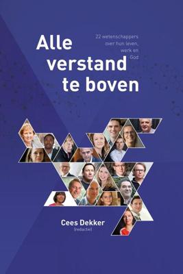 Alle verstand te boven - Cees Dekker - eBook (9789033802768) Alle verstand te boven - Cees Dekker - eBook (9789033802768)