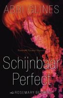 Schijnbaar perfect - Abbi Glines - ebook