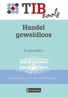 Handel geweldloos - Colette Montens-Nijs, Ilse van den Heuvel - Paperback (9789463171526) Handel geweldloos - Colette Montens-Nijs, Ilse van den Heuvel - Paperback (9789463171526)